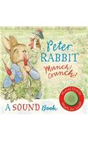 Peter Rabbit: Munch! Crunch! A Sound Book