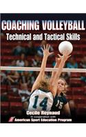Coaching Volleyball Technical and Tactical Skills