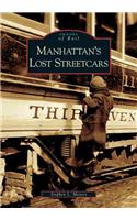 Manhattan's Lost Streetcars