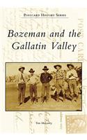 Bozeman and the Gallatin Valley