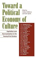 Toward a Political Economy of Culture