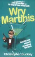 Wry Martinis