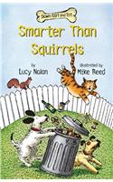 Smarter Than Squirrels