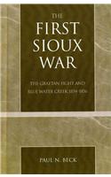 The First Sioux War