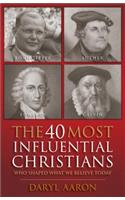 40 Most Influential Christians