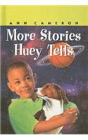 More Stories Huey Tells