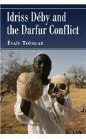 Idriss Deby and the Darfur Conflict