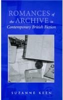 Romances of the Archive in Contemporary British Fiction