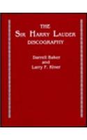 The Sir Harry Lauder Discography