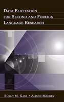 Data Elicitation for Second and Foreign Language Research