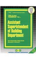 Assistant Superintendent of Building Department: Passbooks Study Guide