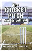 The Cricket Pitch and Its Outfield