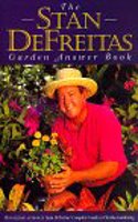 The Stan DeFreitas Garden Answer Book