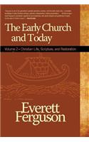 Early Church and Today, Volume 2