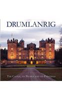 Drumlanrig: The Castle, Its People and Its Paintings