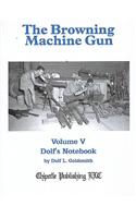 Browning Machine Gun Vol. 5