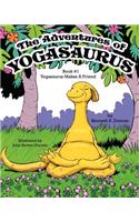 The Adventures of Yogasaurus, Book 1, Yogasaurus Makes a Friend