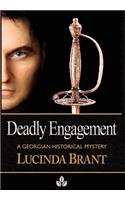 Deadly Engagement: A Georgian Historical Mystery