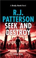 Seek and Destroy