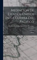 Mediacion de Estados Unidos en la Guerra del Pacifico