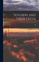 Soldiers and Their Deeds