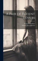 Pair of Patient Lovers