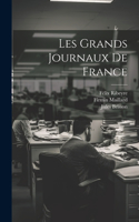 Les Grands Journaux De France