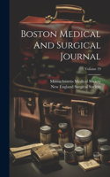 Boston Medical And Surgical Journal; Volume 19