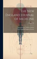 New England Journal of Medicine; Volume 182