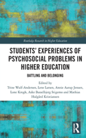 Students’ Experiences of Psychosocial Problems in Higher Education