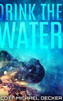 Drink The Water: Large Print Hardcover Edition