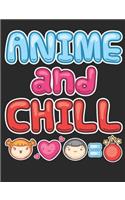 Anime And Chill