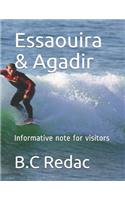 Essaouira & Agadir: Informative note for visitors