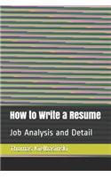 How Write a Resume: Resume