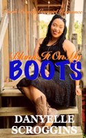 Blame It on My Boots: Smith Family Cowgirl & Christian Romance(1 Smith Family Cowgirls & Christian Romance)