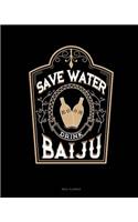 Save Water Drink Baiju: Meal Planner(63 Meal Planner)
