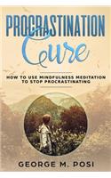 Procrastination Cure