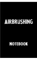 Airbrushing Notebook