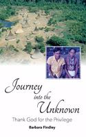 Journey into the Unknown