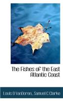 The Fishes of the East Atlantic Coast