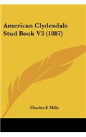 American Clydesdale Stud Book V3 (1887)