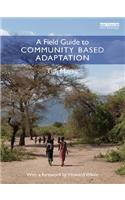 A Field Guide to Community Based Adaptation