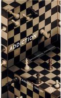 Addiction