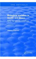 Biological Variation in Health and Illness: Race, Age, and Sex Differences