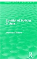 Conflict of Policies in Asia