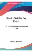 Histoire Veritable Des Choses