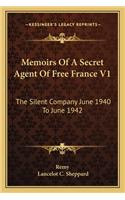 Memoirs of a Secret Agent of Free France V1