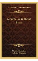 Mountains Without Stars