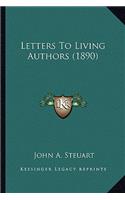 Letters To Living Authors (1890)