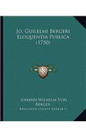 Jo. Guilelmi Bergeri Eloquentia Publica (1750)